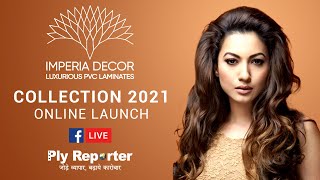 LIVE | Online Launch of Imperia Decor PVC Laminates Catalogue with GAUAHAR KHAN | Ply Reporter