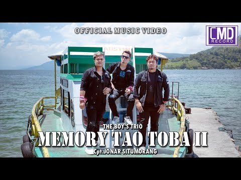 The Boy's Trio - Memory Tao Toba 2 (Lagu Batak terbaru 2022) Official Music Video