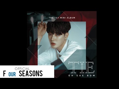 오새봄(OH SAE BOM) - 'TIE'