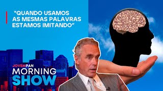 Jordan Peterson: ‘Sem a habilidade de imitar não haveria linguagem’