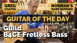 Video thumbnail for Guitar of the Day:Guild B4CE Fretless Bass | Greg Coates at Norman’s Rare Guitars by Normans Rare Guitars