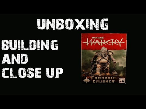 Unboxing, building and close up Fomoroid Crusher - painttopper - Warhammer Warcry