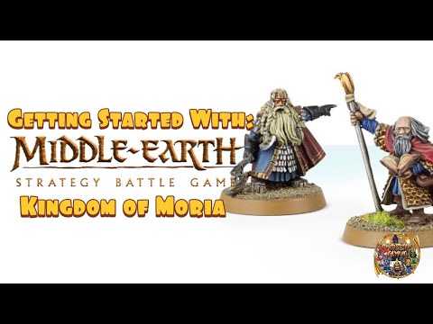 Getting Started With Middle-Earth SBG: The Kingdom of Moria