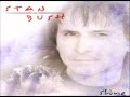 STAN BUSH - What You Mean Tonight