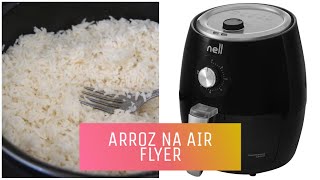 NÃO FAÇA ARROZ NA AIRFRYER ANTES DE ASISTIR ESSE VIDEO