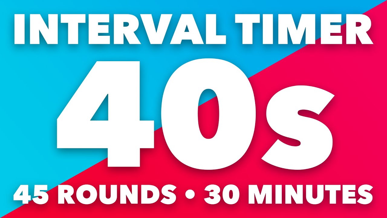 40 Second Interval Timer • 30 Minutes Duration