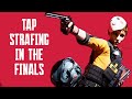 TAP STRAFING IN THE FINALS - ADVANCE MOVEMENT GUIDE