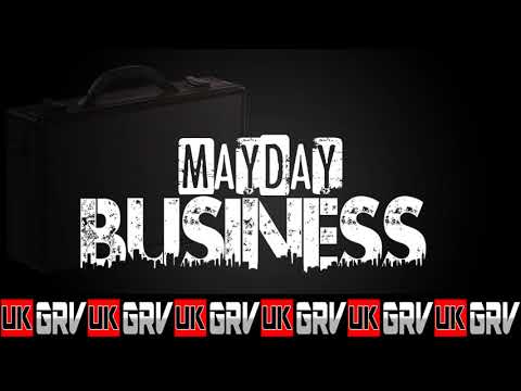 UKGRV - Mayday - Business (Prod. By Westy) [Audio]