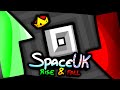 The Rise and Fall of SpaceUK DEFAULT Thumbnail