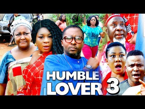 HUMBLE LOVER SEASON 3 - 2019 Latest Nigerian Nollywood Movie | 2019 Latest Nollywood Movie