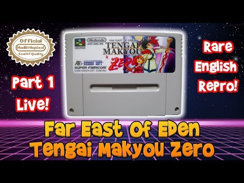 Far East Of Eden Analogue Super NT [Part 1] Tengai Makyou Zero English Translation Repro!