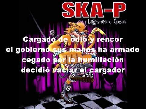 download lagu mp3 mp4 Ska P Fuego Y Miedo Lyrics, download lagu Ska P Fuego Y Miedo Lyrics gratis, unduh video klip Ska P Fuego Y Miedo Lyrics