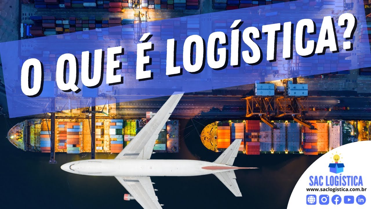 História, conceito e importância da logística (AULA COMPLETA)
