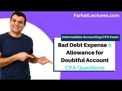 CPA Exam FAR Questions | Bad Debt Expense & Allowance for Doubtful Account. Intermediate Accounting