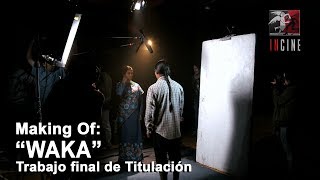 CORTO DE LA SEMANA | "Tras cámaras: Waka" de Lucía Coral