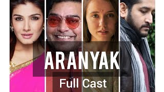 Aranyak | Netflix Series | Full cast video