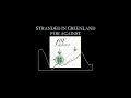 STRANDED IN GREENLAND - For Against (1988)