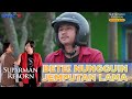 BETE NUNGGUIN JEMPUTAN LAMA SUPARMAN REBORN