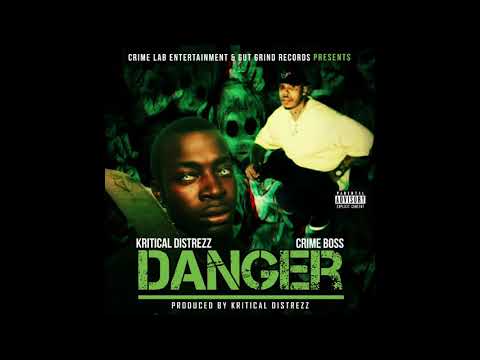 Crime Boss & Kritical Distrezz - Danger (Official Music Video)