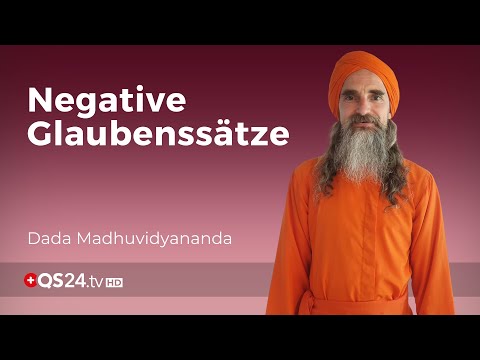 Glaubenssätze auflösen | Yoga Mönch Dada Madhuvidyananda | Erfolg mit Herz | QS24