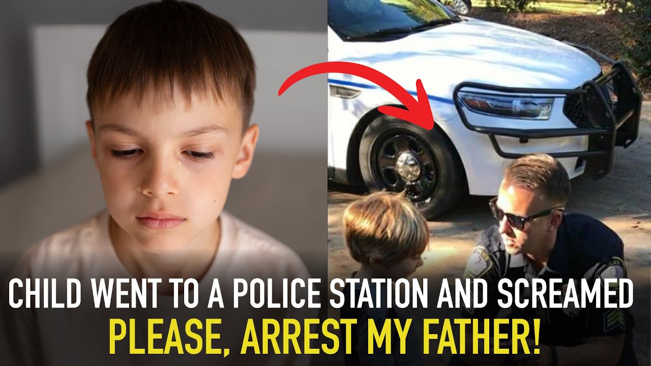 He screamed: "ARREST MY FATHER!” in a police station. The reason will make you cry.