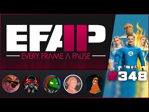 EFAP #348 - A Complete Breakdown of Fantastic Four: First Steps