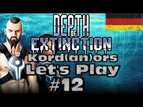 Let's Play - Depth of Extinction #12 [Classic][DE] by Kordanor