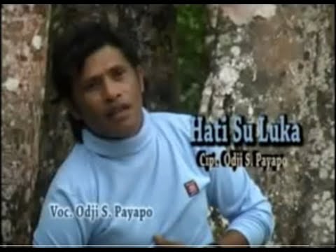 Odji S. Payapo - Hati Su Luka