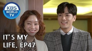 It’s My Life | 비켜라 운명아 - Ep.47 [SUB : ENG,CHN,IND/ 2019.01.15]