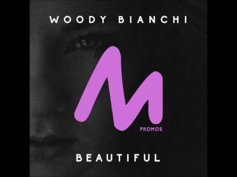Woody Bianchi   "Beautiful"   -  Metropolitan Promo