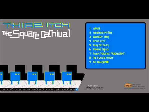 Thiaz Itch : The Square Carnival *Extended* (2007/2010) - Full Extended Album