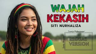 Download lagu WAJAH KEKASIH - Siti Nurhaliza | Cover Reggae Version mp3
