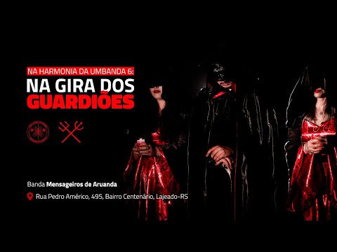 Na Harmonia da Umbanda 6: Na Gira de Guardiões(Banda  Mensageiros de Aruanda) TEUMA