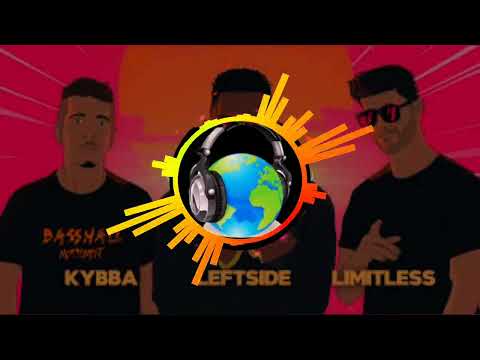 Kybba & Limitless - Take Your Time ft Leftside