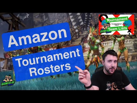 Amazon Tournament Rosters - Blood Bowl 2020 (Bonehead Podcast)