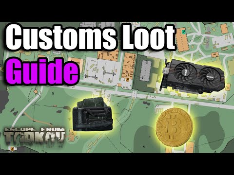 Quick & Efficient Customs Loot Guide - Escape from Tarkov