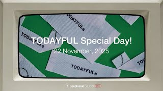 TODAYFUL Special Day！