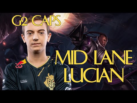 [ESP] G2 Caps | Lucian Mid lane S11 | Como carrear después de un early difícil. Challenger EUW.
