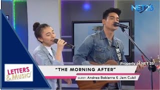 ANDREA BABIERRA & JEM CUBIL - THE MORNING AFTER (NET25 LETTERS AND MUSIC)