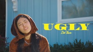 Ugly Music Video