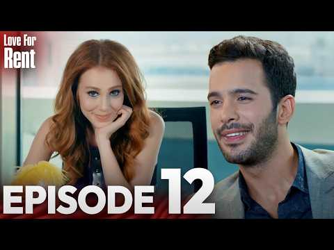 Love For Rent | Episode 12 | English Subtitles | Kiralik Ask