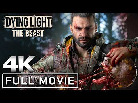 DYING LIGHT THE BEAST All Cutscenes (Full Game Movie) 4K 60FPS Ultra HD