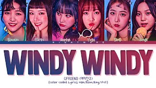 GFRIEND (여자친구) - &#39;Windy Windy (바람 바람 바람)&#39; Lyrics [Color Coded Lyrics Han/Rom/Eng/가사]