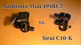 Video thumbnail for Review: Manfrotto Mini 494RC2 vs. Sirui C10-K Ball Head by stadtpilz