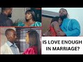 Keeping A Relationship Or Marriage IS LOVE REALLY ENOUGH Skinny Girl In Transit S7 FINALE