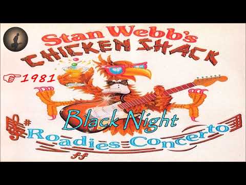 Stan Webb΄s Chicken Shack - Black Night [Live] (Kostas A~171)