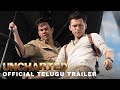 Uncharted Official Telugu Trailer In Cinemas February 18 English, Hindi, Tamil and Telugu