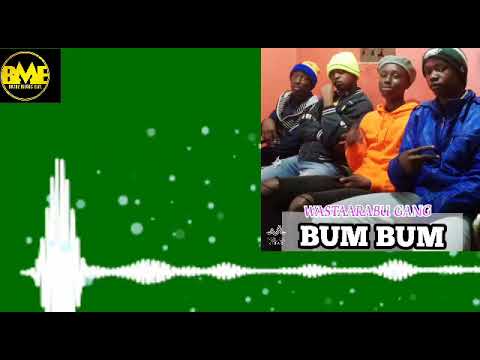 WASTAARABU GANG - BUM BUM (OFFICIAL AUDIO)