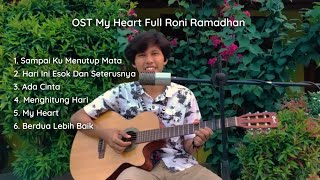 Download lagu OST My Heart Full Album Cover Roni Ramadhan mp3