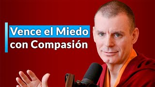 Vence el Miedo con Compasión  | Conferencia | Lama Rinchen